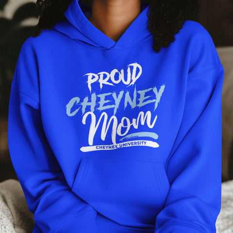 Proud Cheyney University Mom NextGen (Unisex Hoodie)