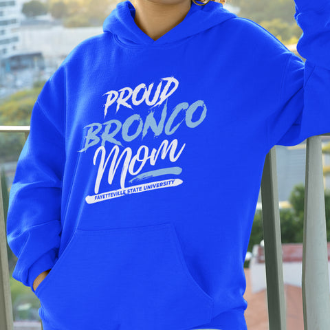 Proud Bronco Mom NextGen (Unisex Hoodie) Fayetteville State University