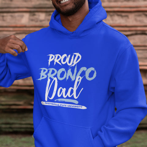 Proud Bronco Dad NextGen (Unisex Hoodie) Fayetteville State University