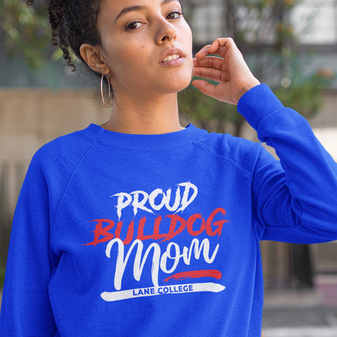 Proud Lane College Bulldog Mom NextGen (Unisex Sweatshirt)