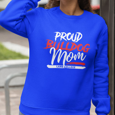 Proud Lane College Bulldog Mom NextGen (Unisex Sweatshirt)