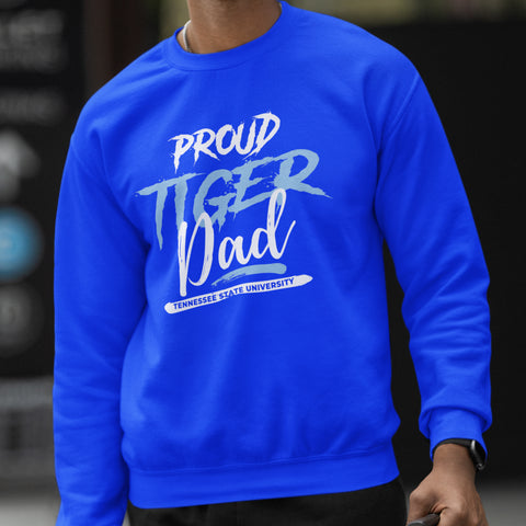 Proud Tiger Dad NextGen (Unisex Sweatshirt) Tennessee State University