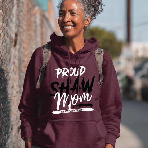 Proud Shaw University Mom (Unisex Hoodie)