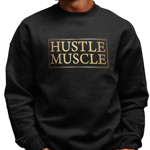 Hustle Muscle - (Men's Sweatshirt)