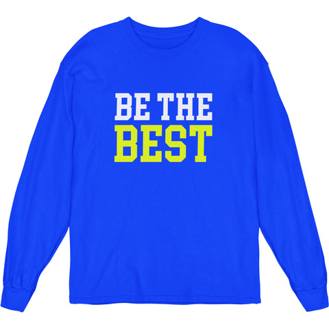 Be The Best (Youth Long Sleeve)