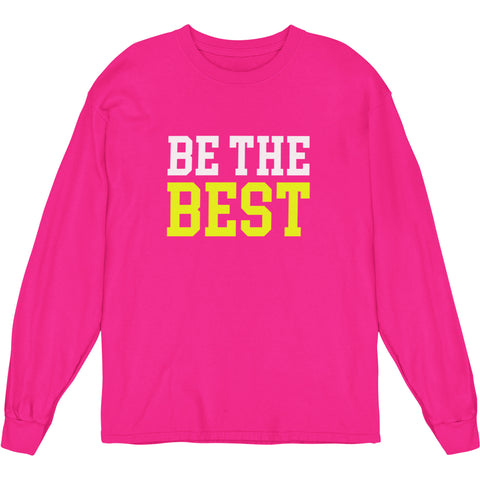 Be The Best (Youth Long Sleeve)