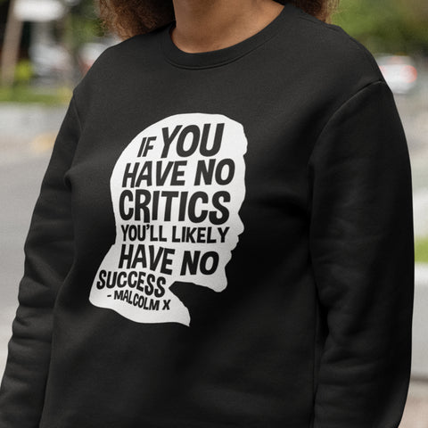 Malcolm Quote (Women's Sweatshirt)