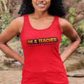 I'm A Teacher, What's Your Superpower (Women's Tank Top)