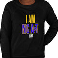 I Am NC A&T - North Carolina A&T State University (Women's Sweatshirt)
