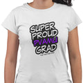 Super Proud PVAMU Grad (Women's Short Sleeve)