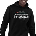 It's The Peppermint Mocha For Me (Men's Hoodie)