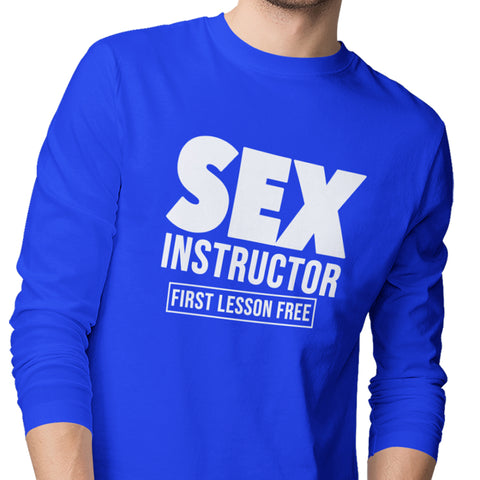 Sex Instructor - (Men's Long Sleeve)
