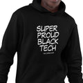 Super Proud Black Tech Hoodie (Men)
