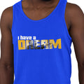 I Have A Dream - Special Edition (Men's Tank Top)