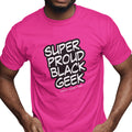 Super Proud Black Geek (Men)