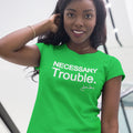 Necessary Trouble - Solid (Women)