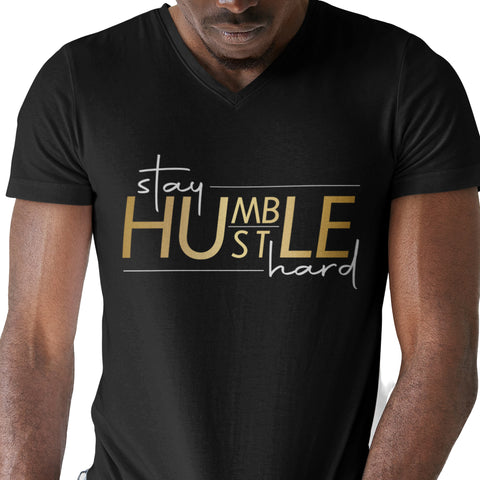 Stay Humble Hustle Hard (Men's V-Neck)