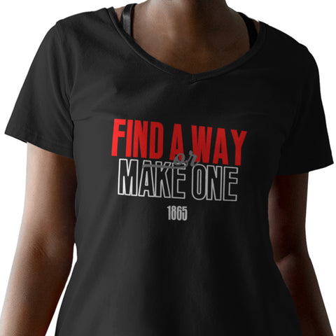 Find A Way, Or Make One (Women's V-Neck)