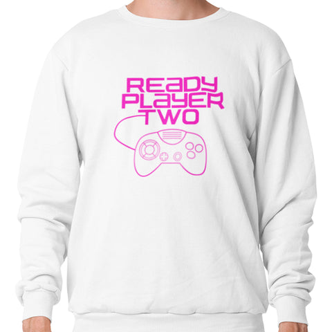 Ready Player Two (Unisex Sweatshirt)