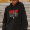Find A Way, Or Make One (Women's Hoodie)
