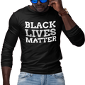 Black Lives Matter (Men's Long Sleeve) - Rookie