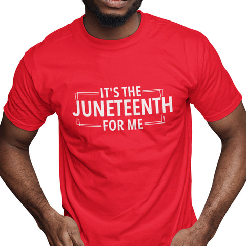 It's The Juneteenth For Me (Men)
