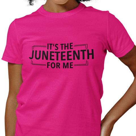 It's The Juneteenth For Me (Women)