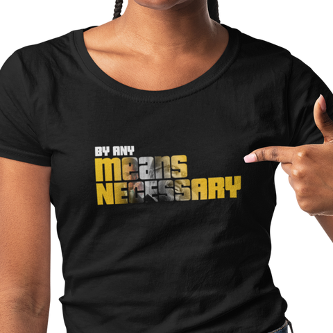 By Any Means Necessary (Women)