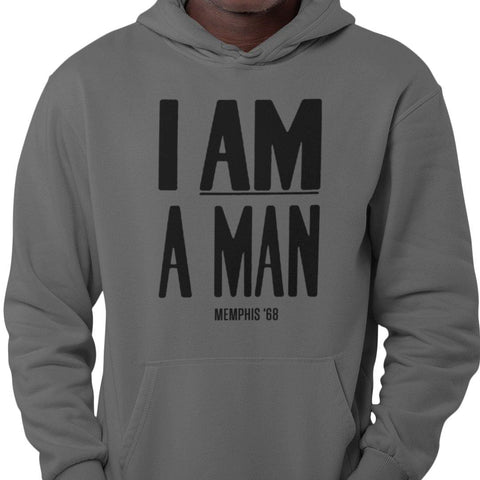 I Am A Man Hoodie (Men) - Rookie