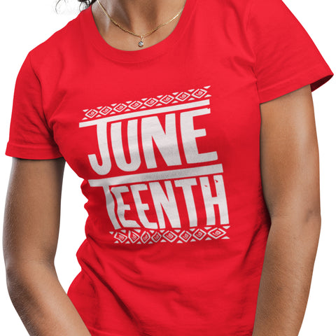 Juneteenth - White Letters (Women's Short Sleeve)
