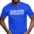 Juneteenth Is My Independence Day (Men)