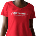 Juneteenth Is Not The Day To Try Me (Women's V-Neck)