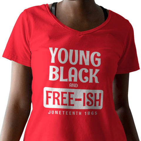 Young, Black, & Free-ish (Women's V-Neck)