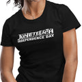 Juneteenth Is My Independence Day (Women)