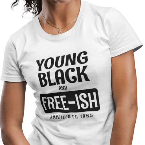 Young, Black, & Free-ish (Women's Short Sleeve)