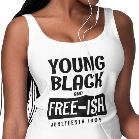 Young, Black, & Free-ish (Women's Tank)