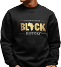 I Am Black History - NextGen (Men's Sweatshirt)
