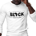 I Am Black History - NextGen (Men's Long Sleeve)