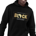 I Am Black History - NextGen (Men's Hoodie)