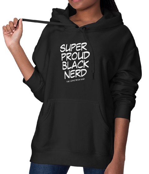 Super Proud Black Nerd Hoodie (Women) - Rookie