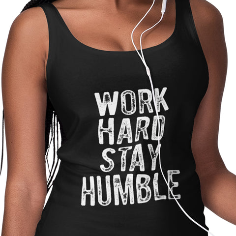 Work Hard, Stay Humble (Women's Tank)