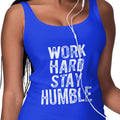 Work Hard, Stay Humble (Women's Tank)