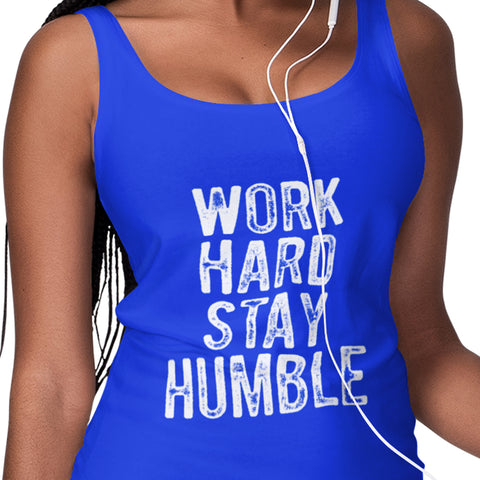 Work Hard, Stay Humble (Women's Tank)