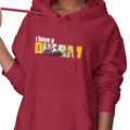 I Have A Dream - Special Edition (Women's Hoodie)