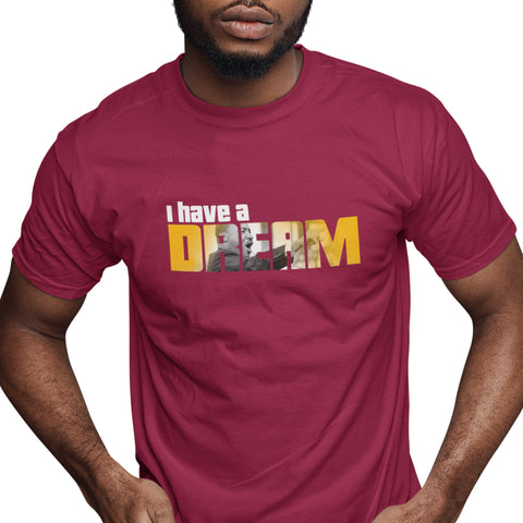 I Have A Dream (Men's Short Sleeve)