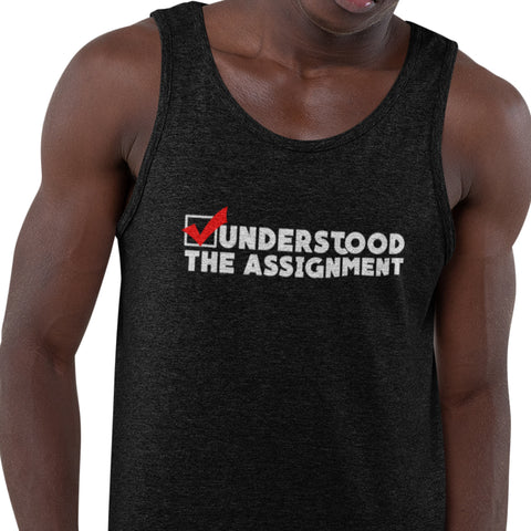 Understood The Assignment (Men's Tank)