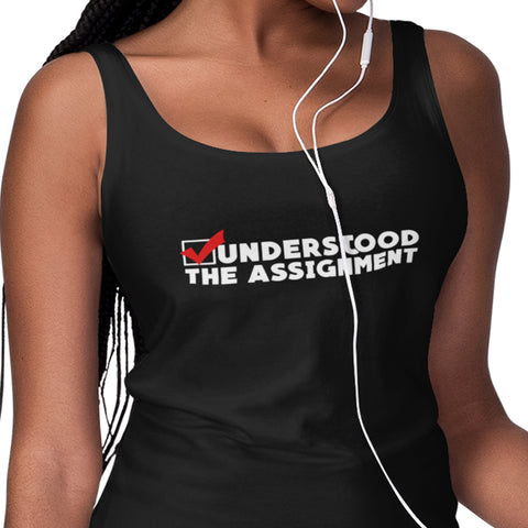 Understood The Assignment (Women's Tank)