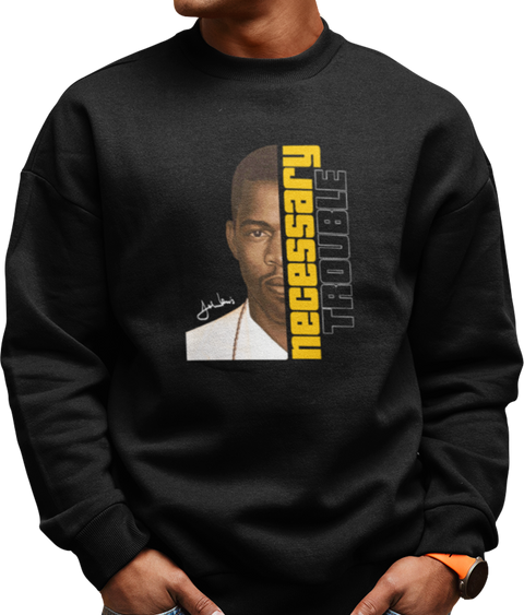 Necessary Trouble Legends Edition (Sweatshirt)