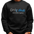 Only Nerds (Men's Sweatshirt)