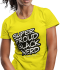 Super Proud Black Nerd (Women)